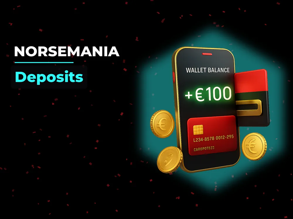 Norsemania - Deposits